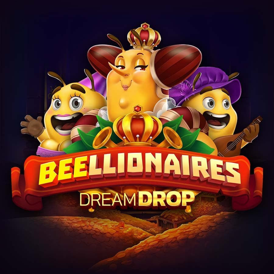 Beellionaires Dream Drop